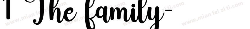 1 The family字体转换